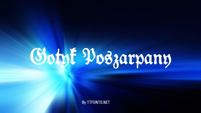 Gotyk Poszarpany example
