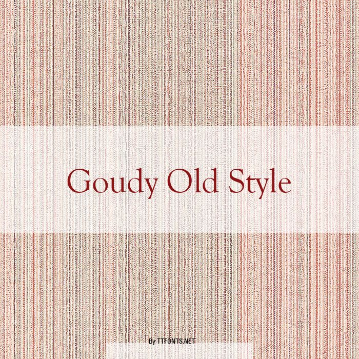 Goudy Old Style example