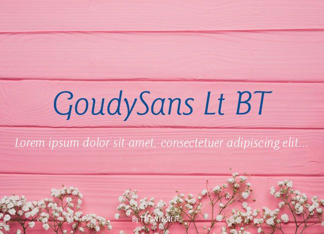 GoudySans Lt BT example
