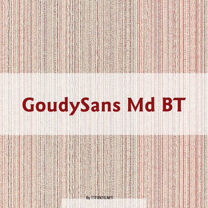 GoudySans Md BT example