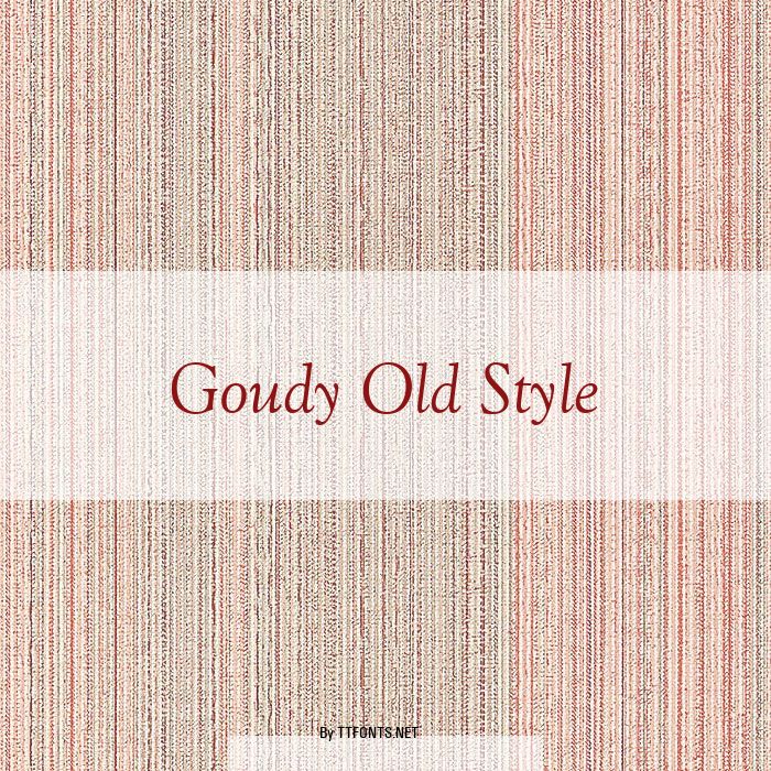 Goudy Old Style example
