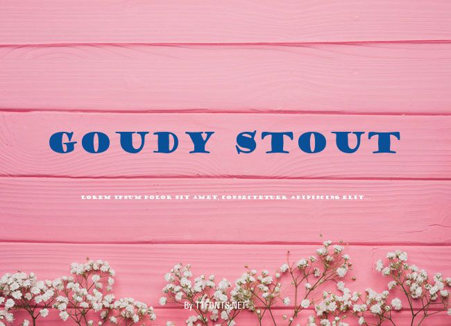 Goudy Stout example