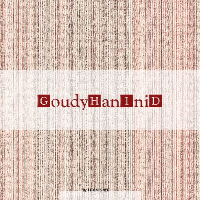 GoudyHanIniD example