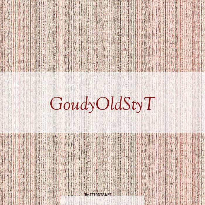 GoudyOldStyT example