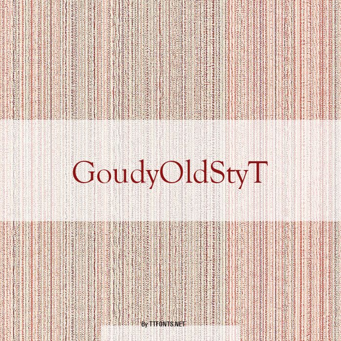 GoudyOldStyT example