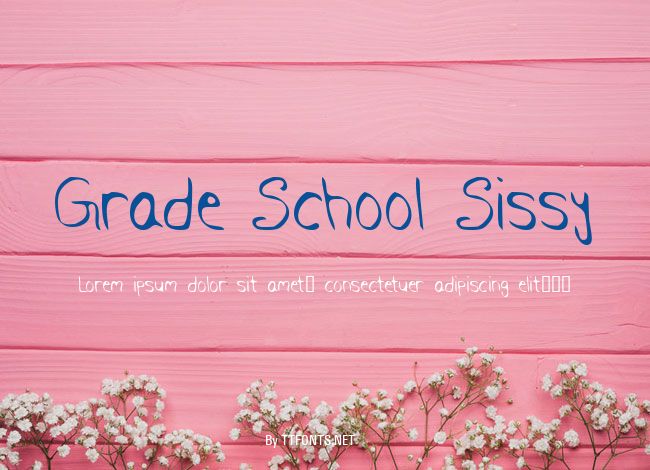 Grade School Sissy example