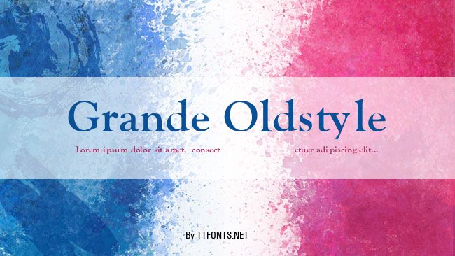 Grande Oldstyle example