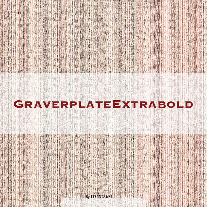 GraverplateExtrabold example