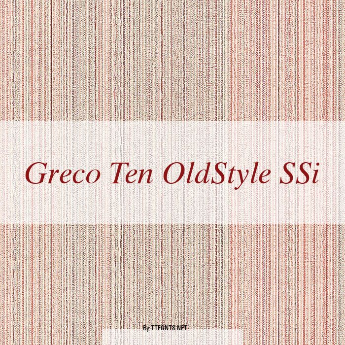 Greco Ten OldStyle SSi example