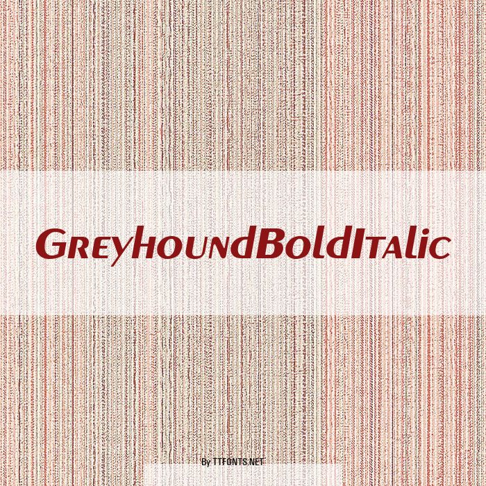 GreyhoundBoldItalic example