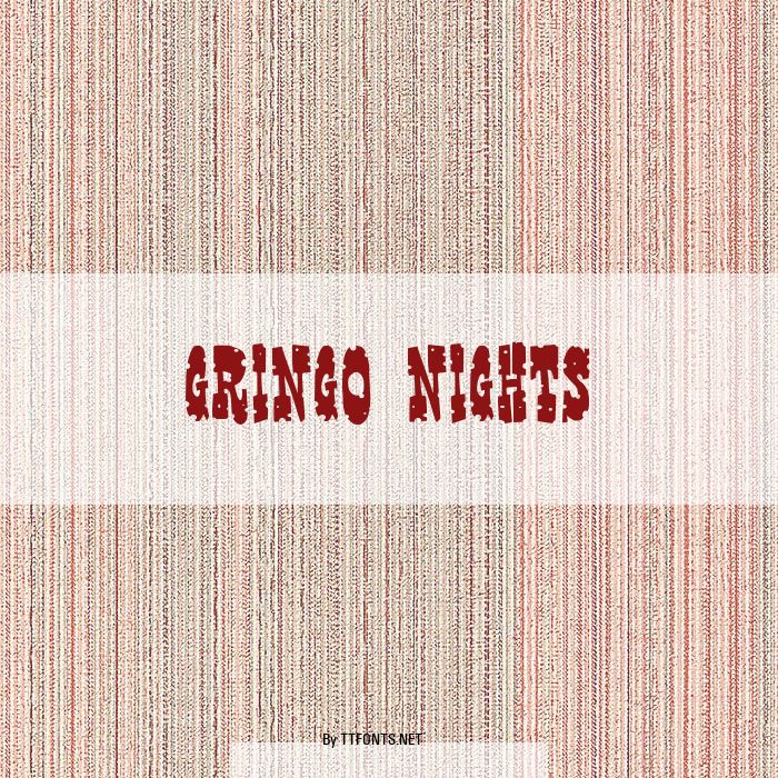 Gringo Nights example