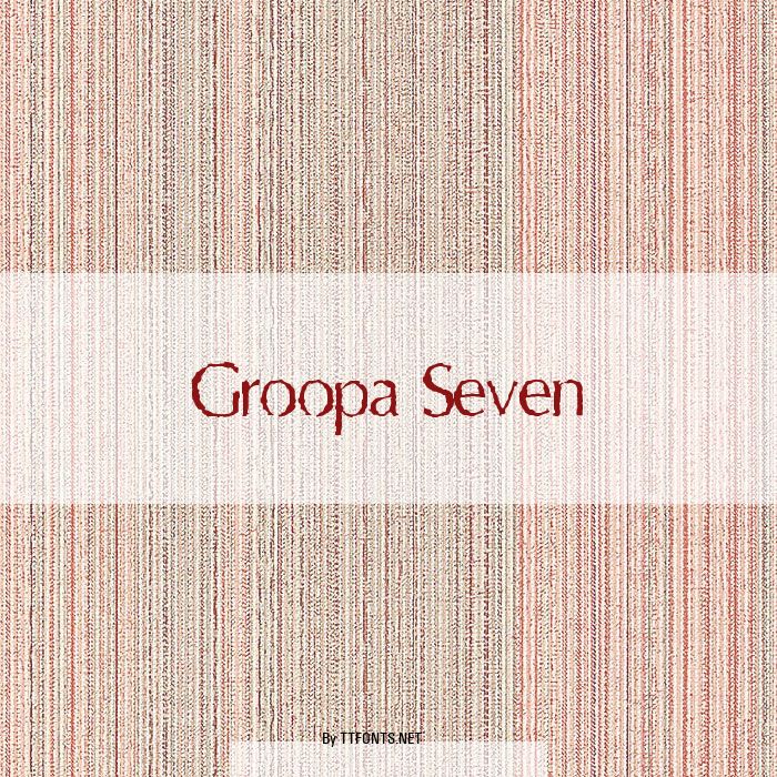 Groopa Seven example