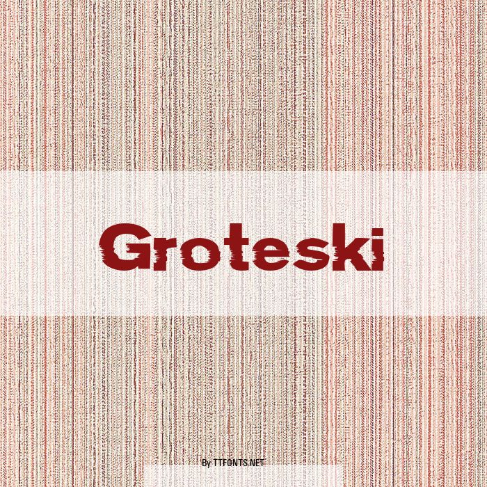 Groteski example