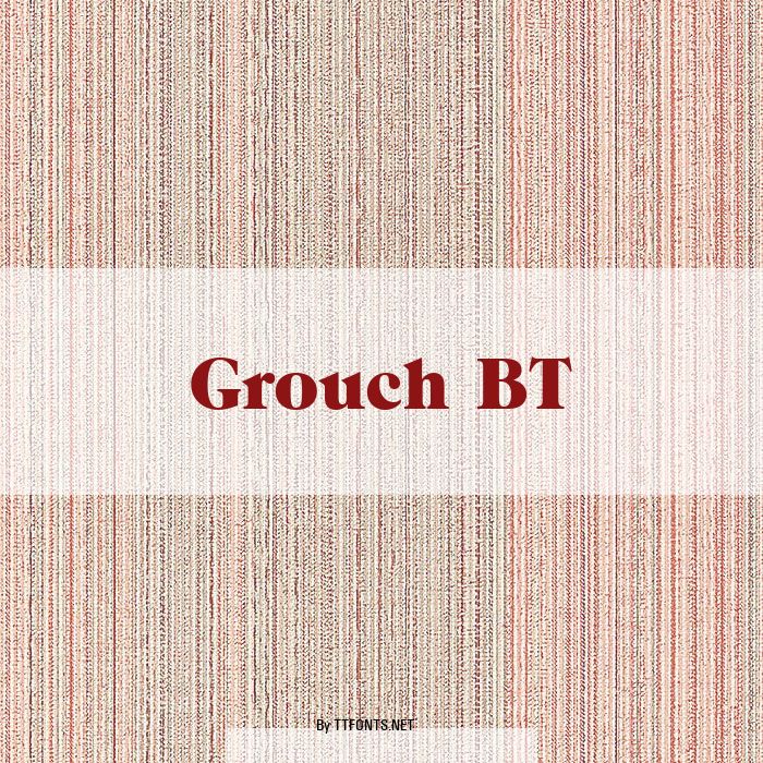 Grouch BT example