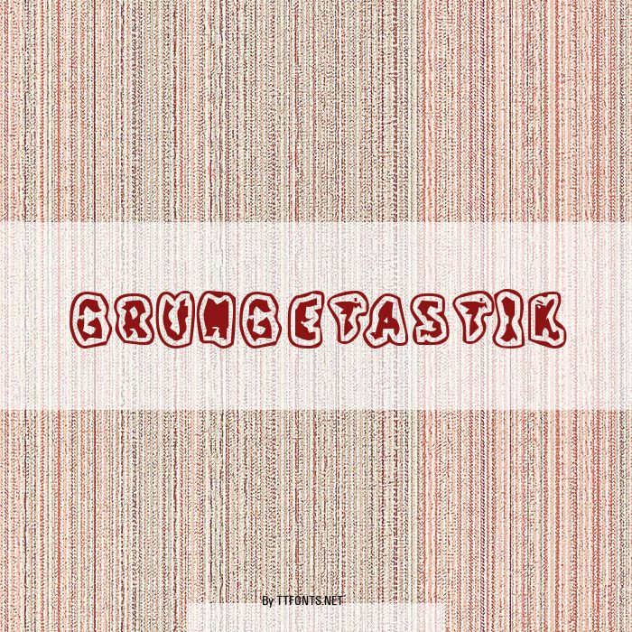 GrungeTastik example
