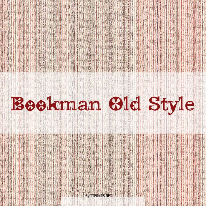 Bookman Old Style example