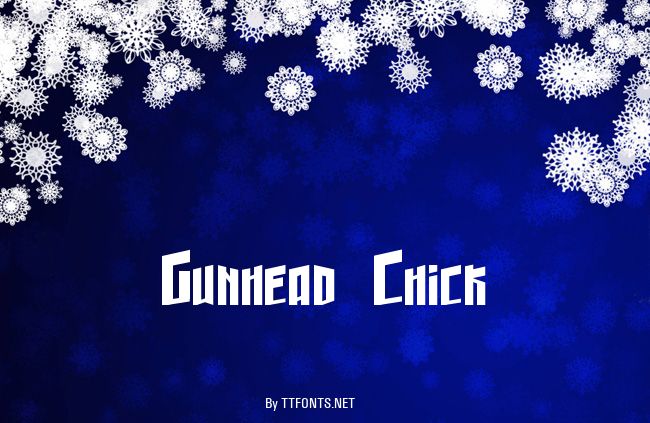 Gunhead Chick example
