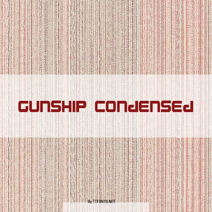 Gunship Condensed example