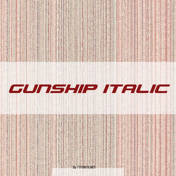 Gunship Italic example