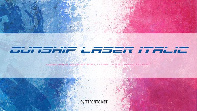 Gunship Laser Italic example