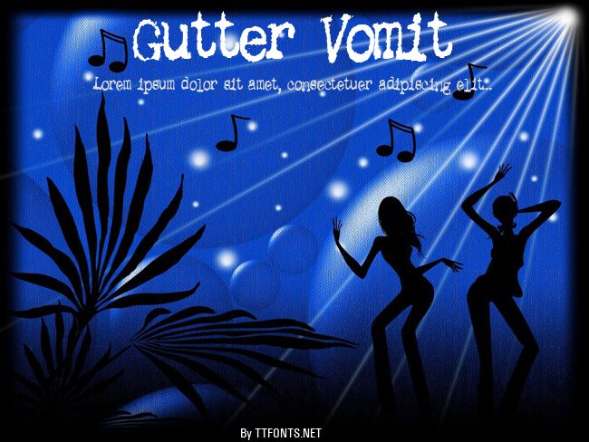Gutter Vomit example