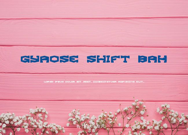 Gyrose Shift BRK example