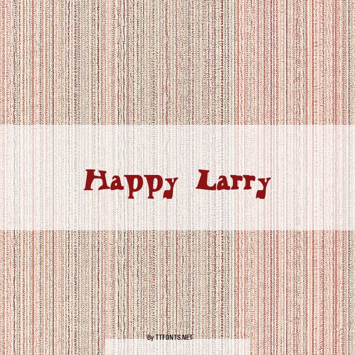 Happy Larry example