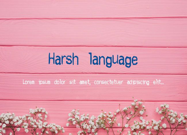 Harsh language example