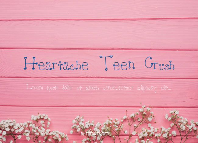 Heartache Teen Crush example