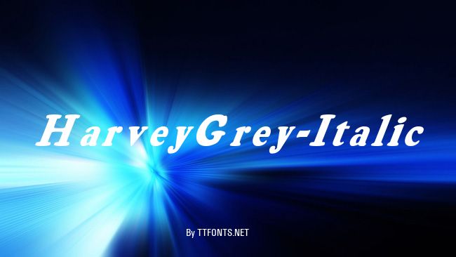 HarveyGrey-Italic example