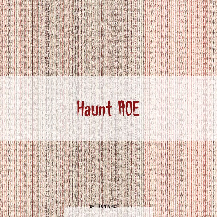 Haunt AOE example