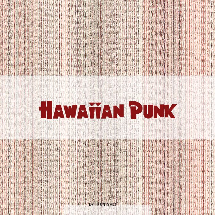 Hawaiian Punk example