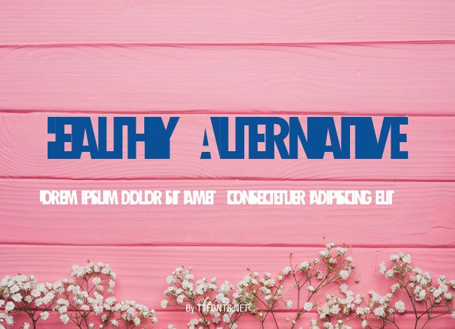 Healthy Alternative example