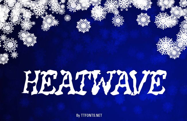 HEATWAVE example