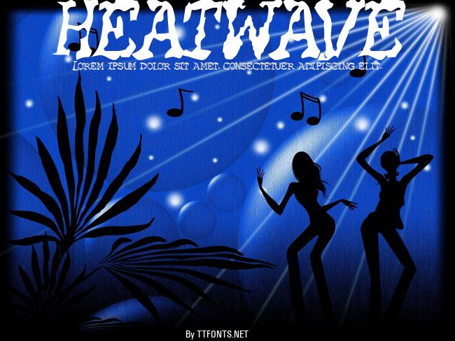 HEATWAVE example