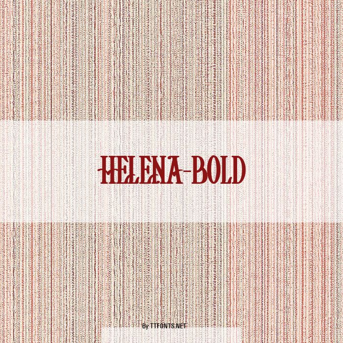 Helena-Bold example