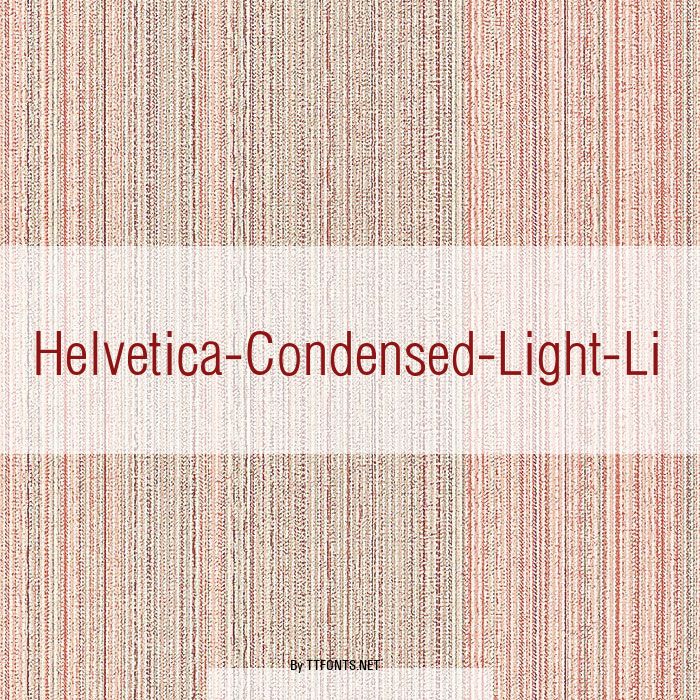 Helvetica-Condensed-Light-Li example