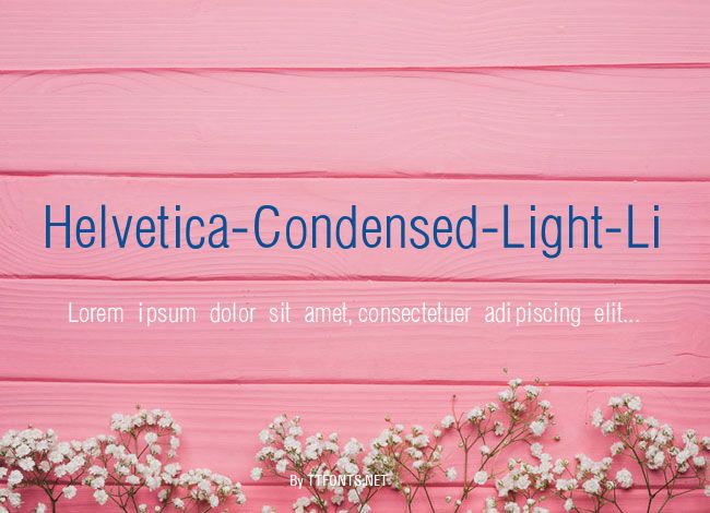 Helvetica-Condensed-Light-Li example