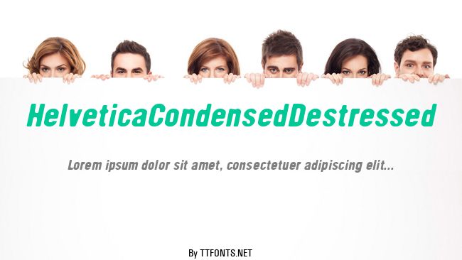 HelveticaCondensedDestressed example