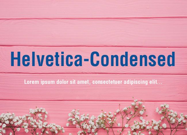Helvetica-Condensed example