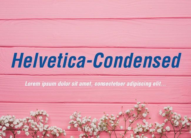 Helvetica-Condensed example