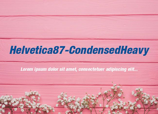 Helvetica87-CondensedHeavy example
