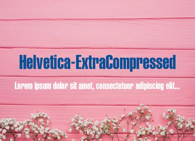 Helvetica-ExtraCompressed example