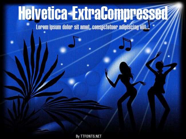 Helvetica-ExtraCompressed example
