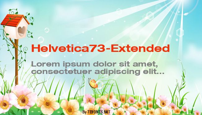 Helvetica73-Extended example