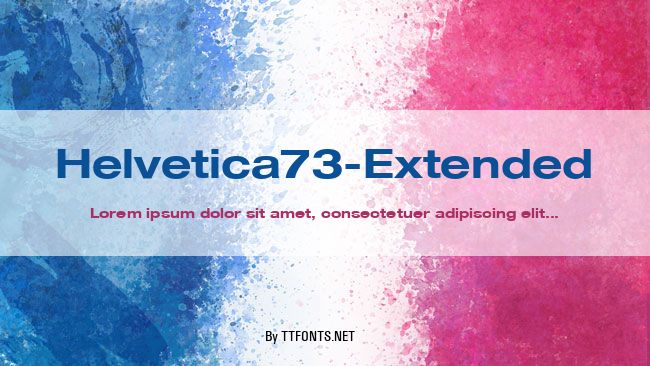 Helvetica73-Extended example