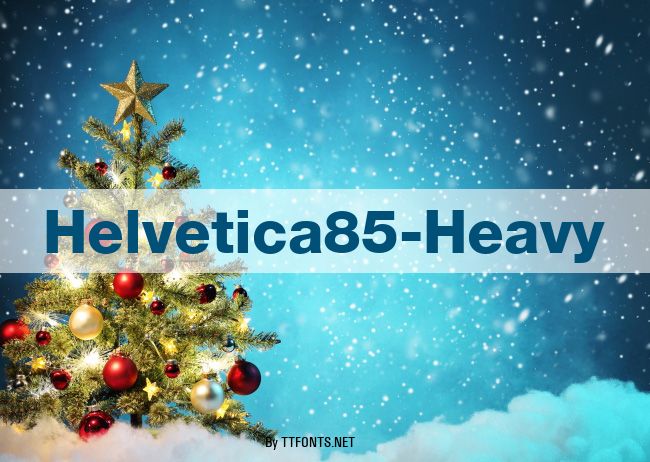 Helvetica85-Heavy example