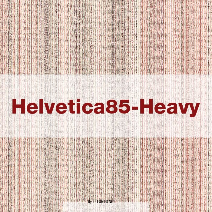 Helvetica85-Heavy example