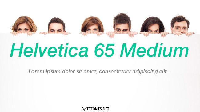 Helvetica 65 Medium example