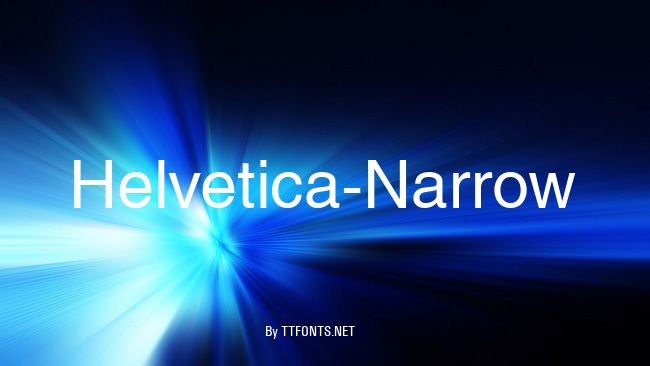 Helvetica-Narrow example